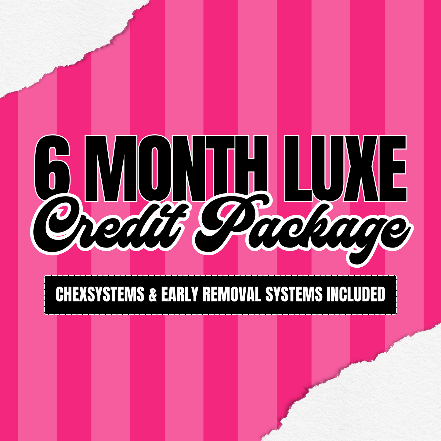 6 Month Luxe Credit Package