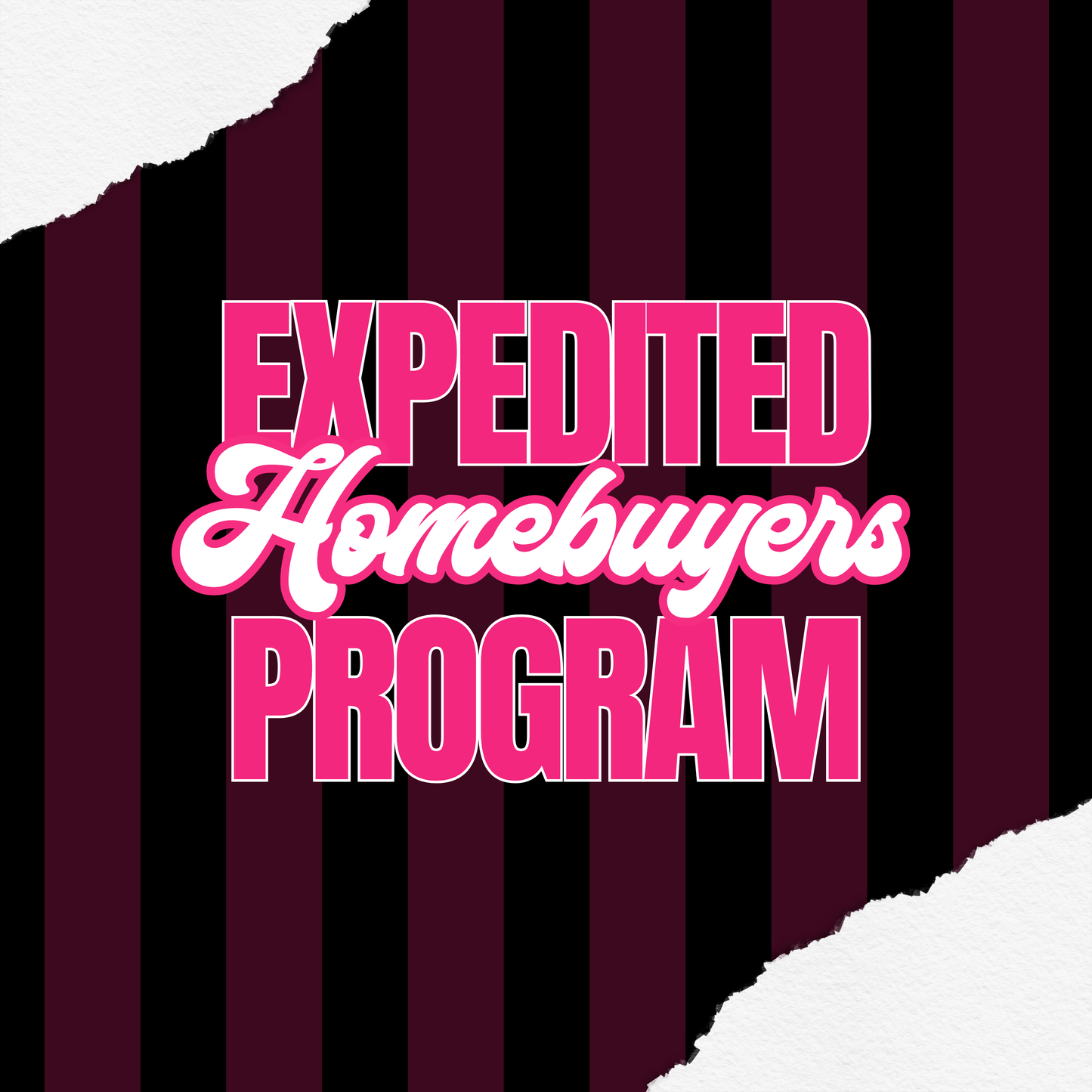 Expedited Homebuyers Program